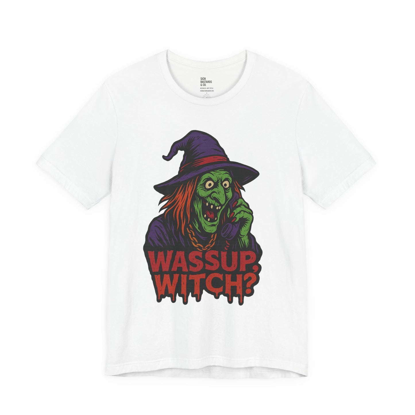 Wassup Witch?! – The Cursed Call Tee for the Spellbound & Slightly Unstable