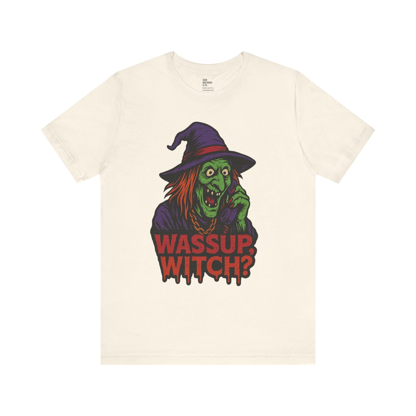 Wassup Witch?! – The Cursed Call Tee for the Spellbound & Slightly Unstable