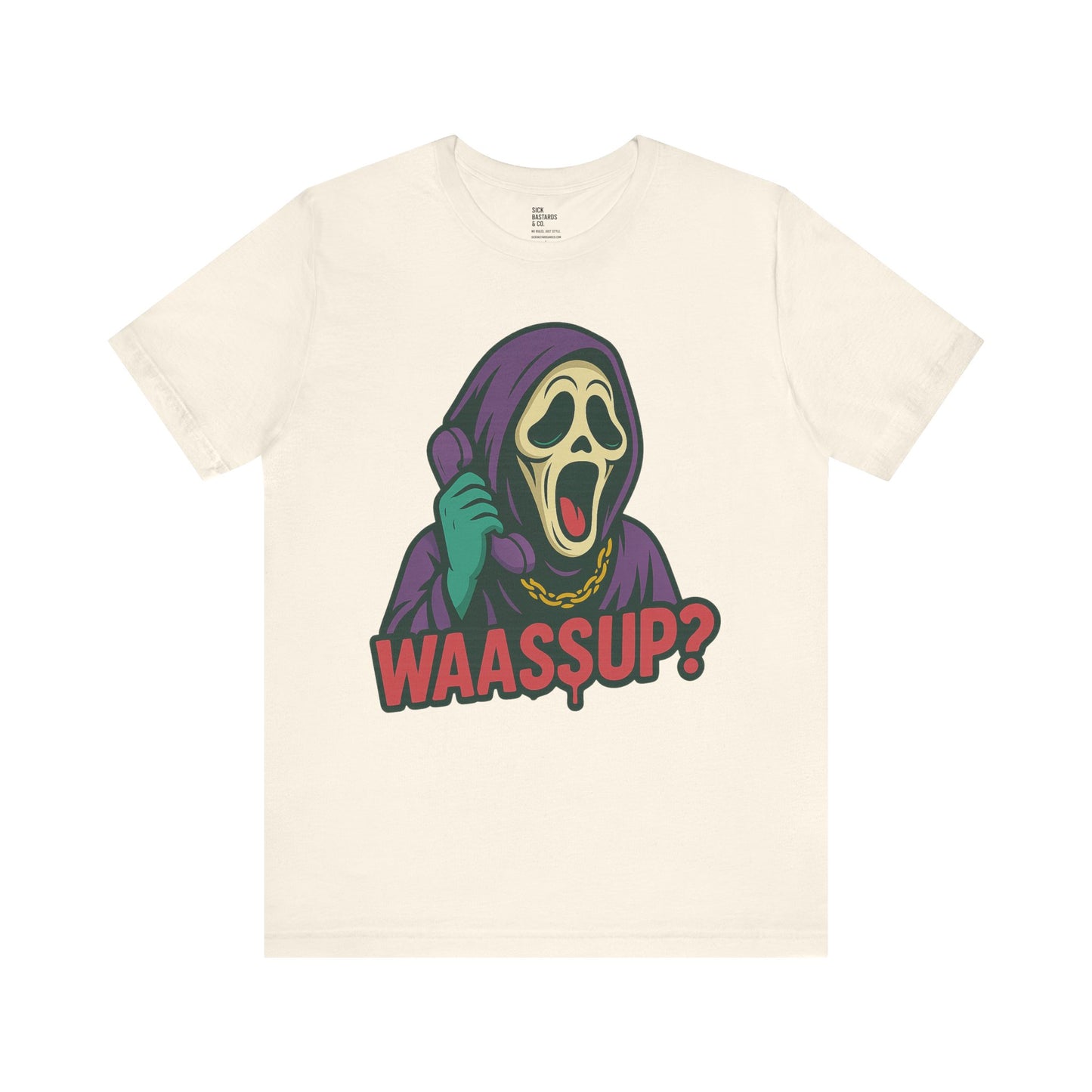 Wassup?! – The Cult-Classic Slasher Tee for the Unhinged & Undead