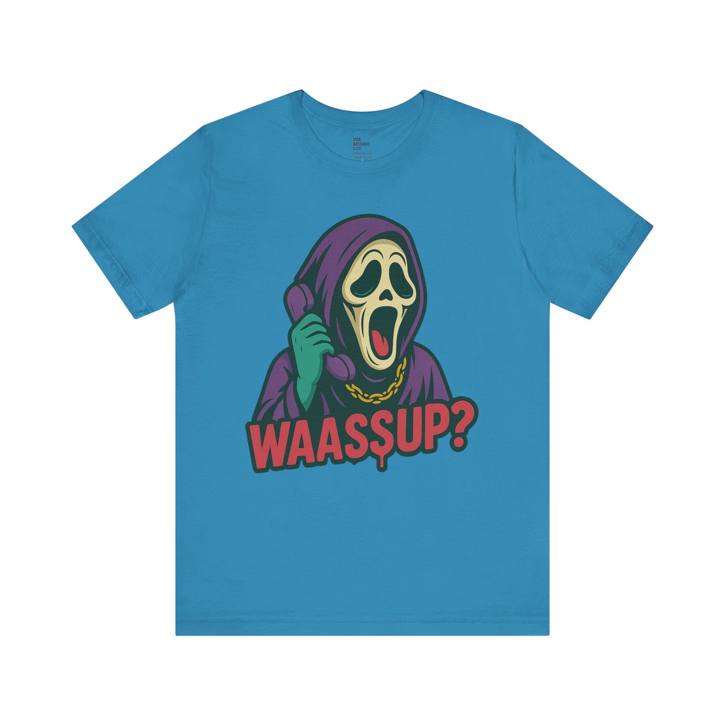 Wassup?! – The Cult-Classic Slasher Tee for the Unhinged & Undead