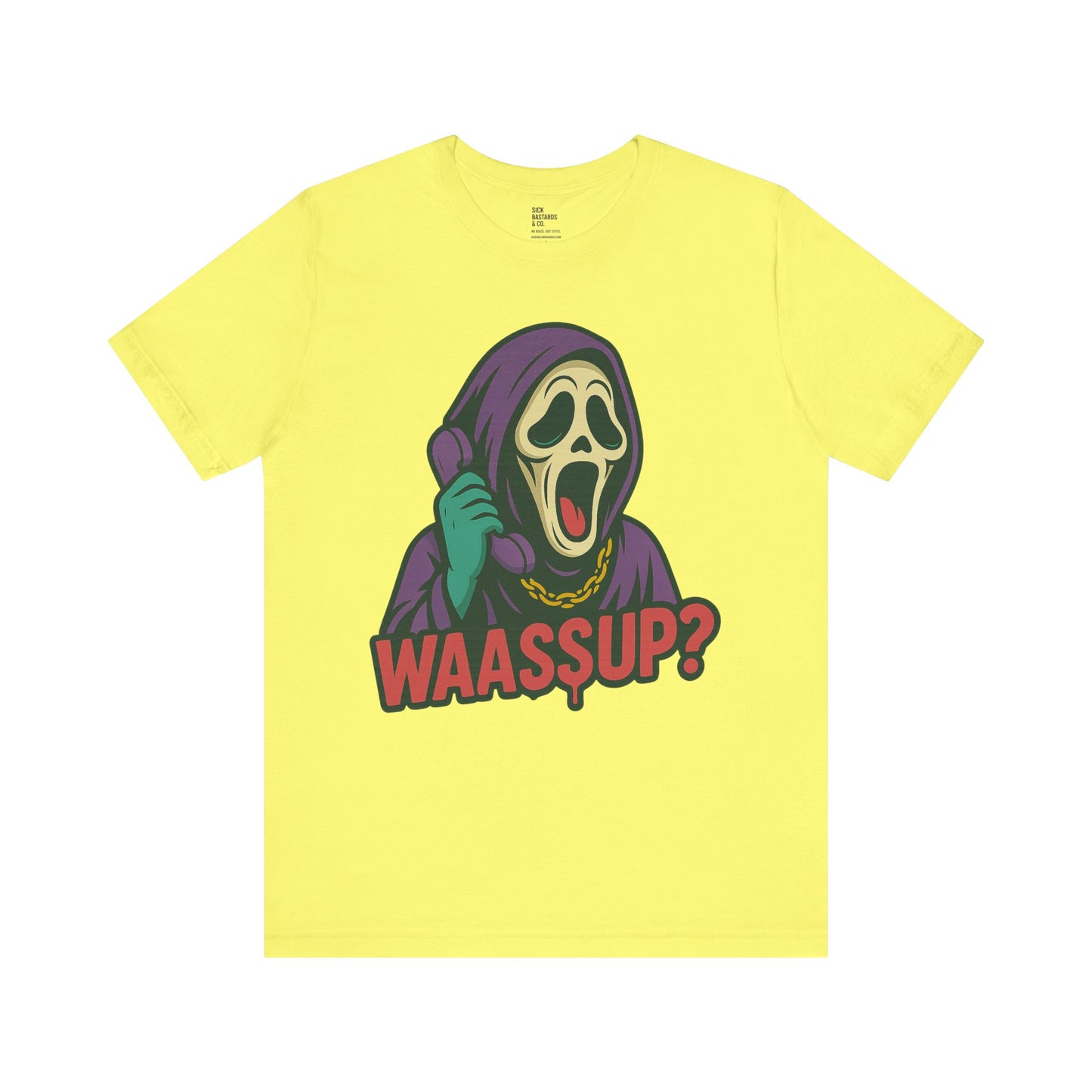 Wassup?! – The Cult-Classic Slasher Tee for the Unhinged & Undead