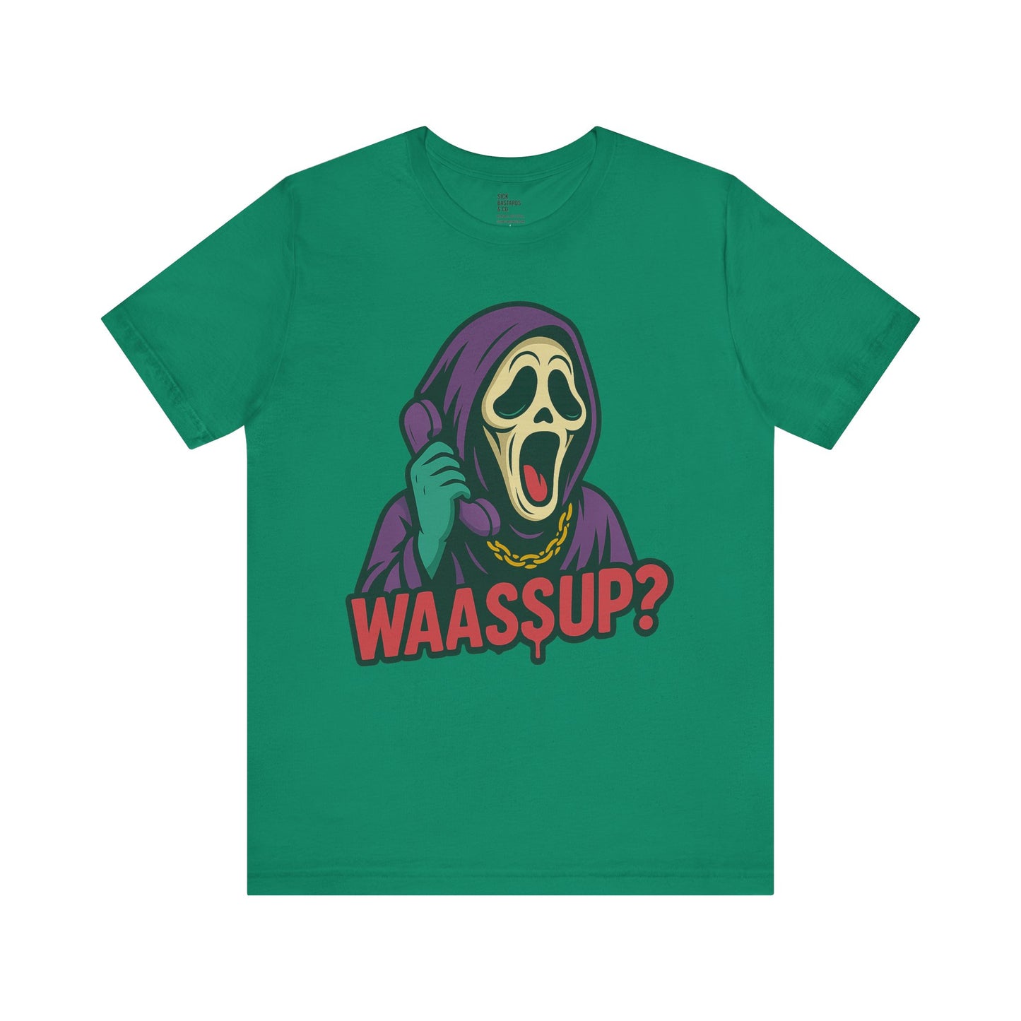 Wassup?! – The Cult-Classic Slasher Tee for the Unhinged & Undead
