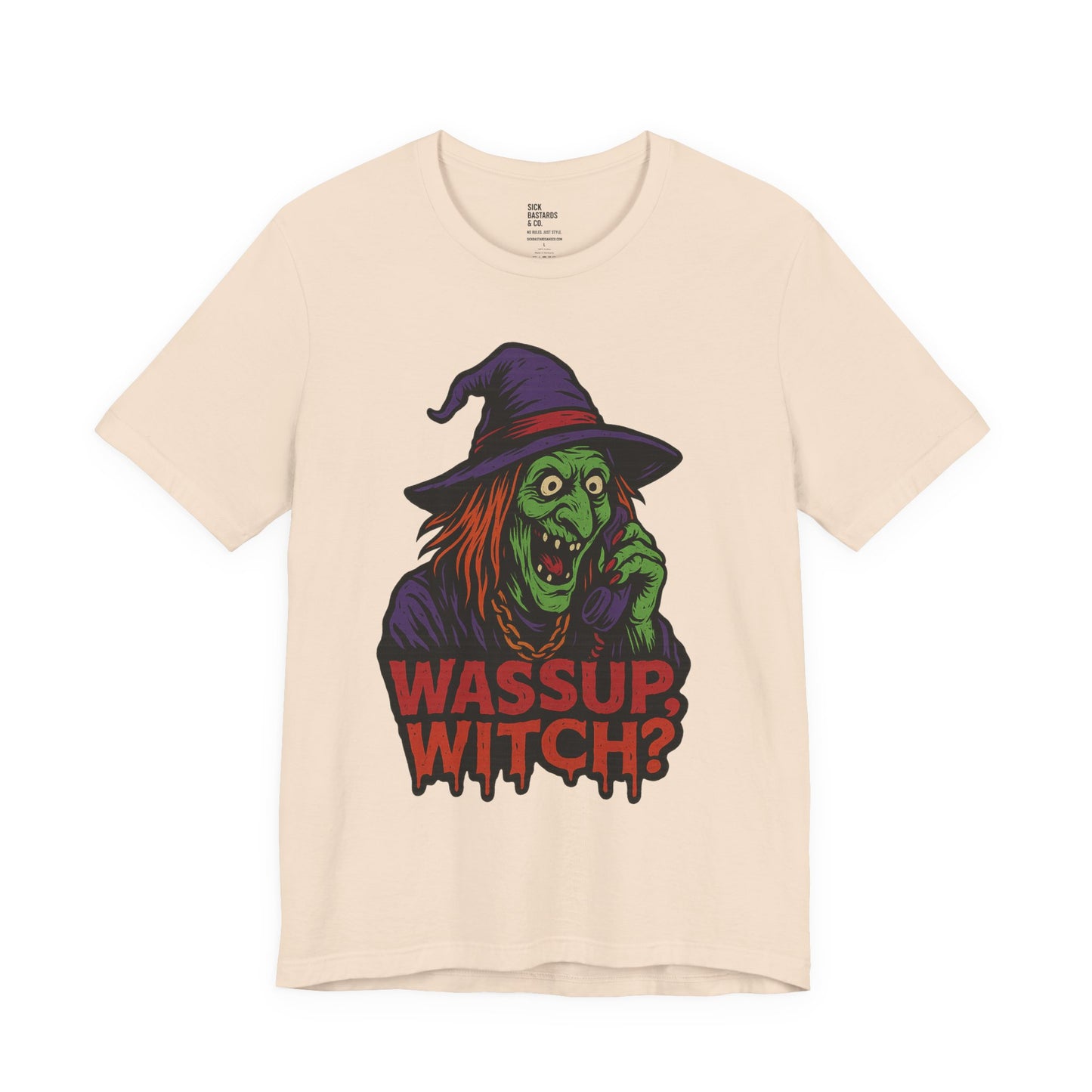 Wassup Witch?! – The Cursed Call Tee for the Spellbound & Slightly Unstable