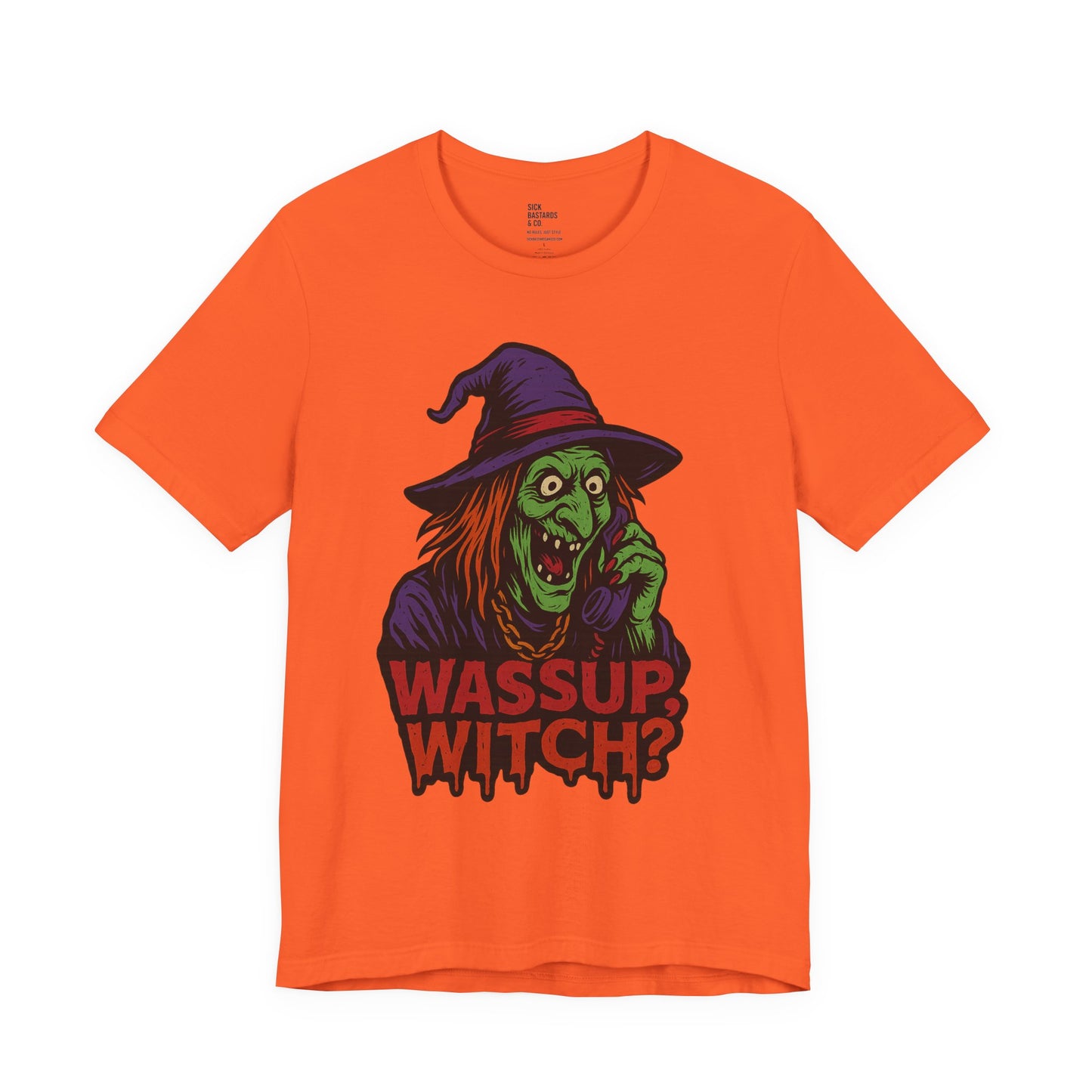 Wassup Witch?! – The Cursed Call Tee for the Spellbound & Slightly Unstable