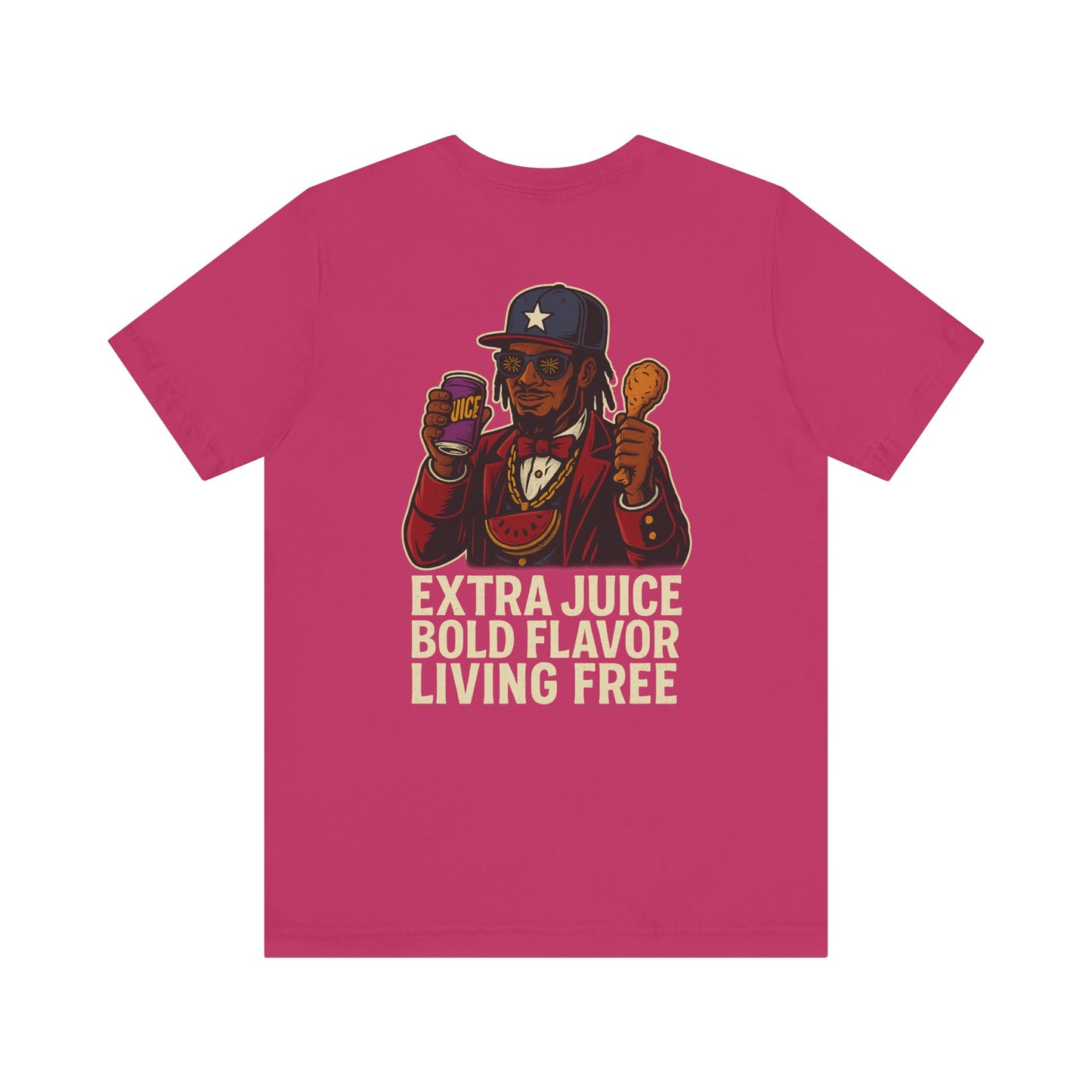 T-Shirt Extra Juice Bold Flavor Living Free Unisex Tee