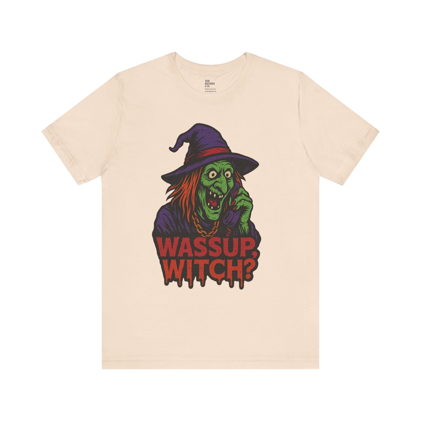 Wassup Witch?! – The Cursed Call Tee for the Spellbound & Slightly Unstable