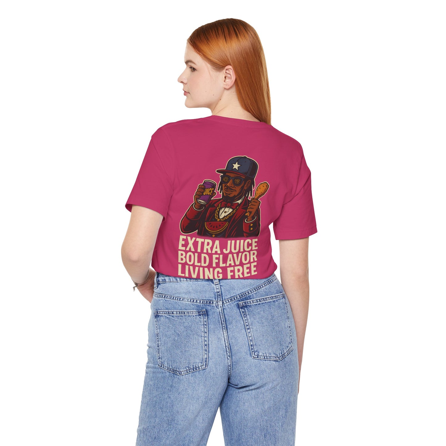 T-Shirt Extra Juice Bold Flavor Living Free Unisex Tee