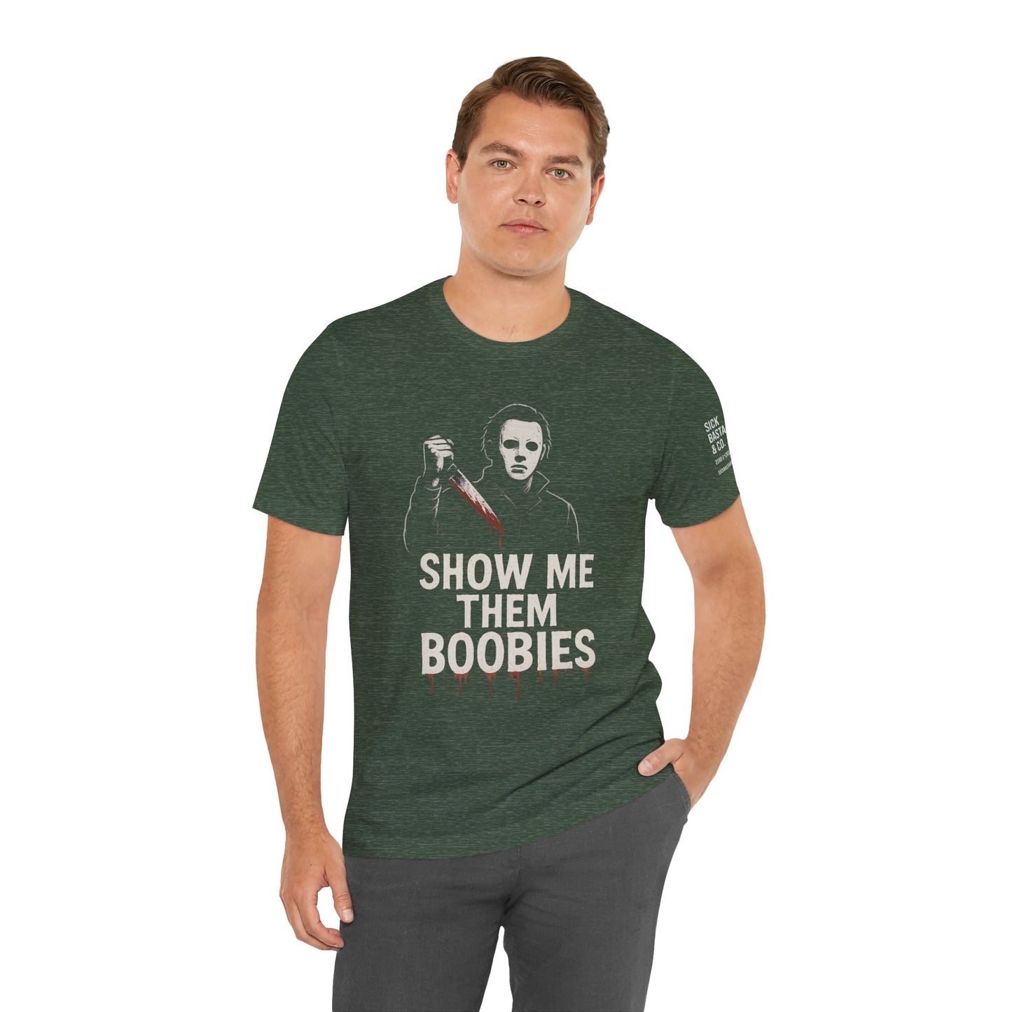 Show Me Them Boobies Tee, Funny Horror-Themed T-Shirt, Halloween Costume Shirt, Unisex Graphic Tee, Unique Gift Idea