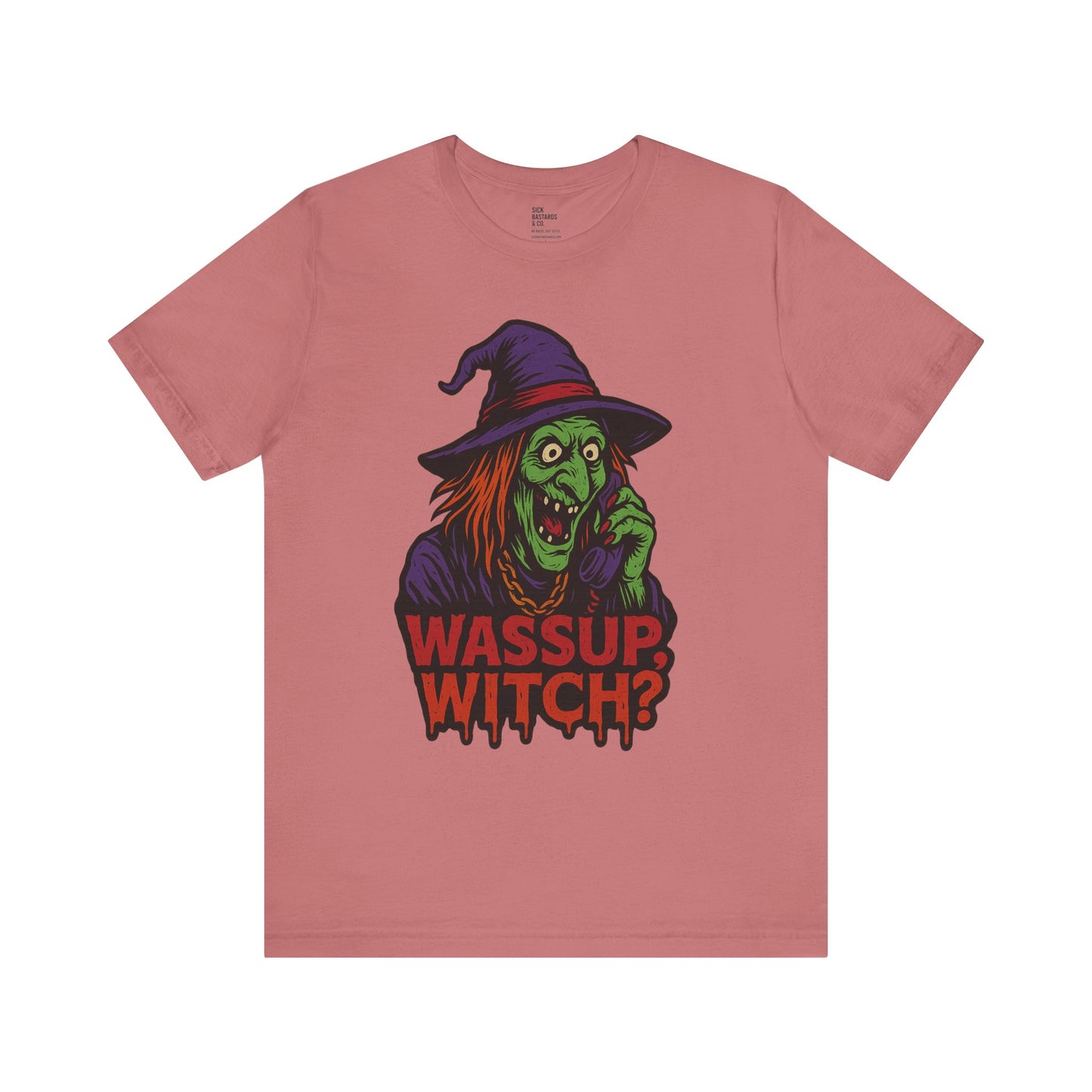 Wassup Witch?! – The Cursed Call Tee for the Spellbound & Slightly Unstable