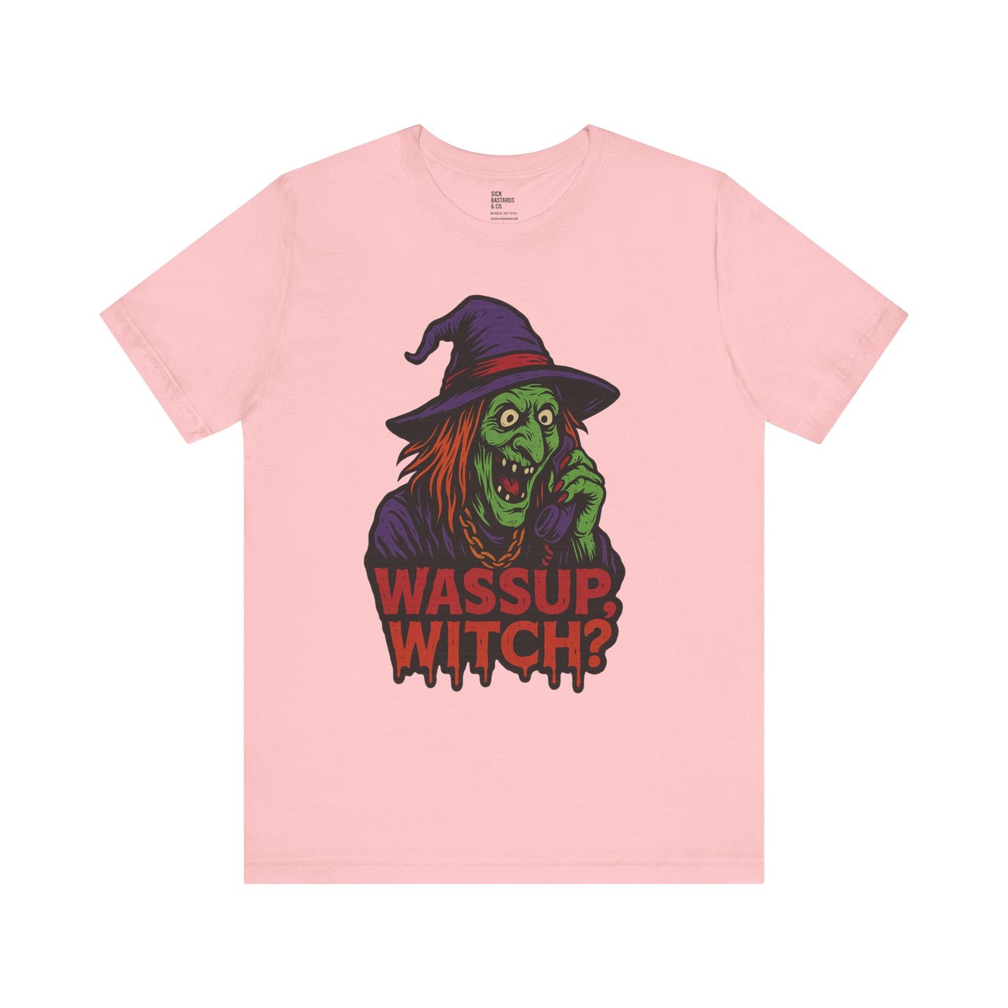 Wassup Witch?! – The Cursed Call Tee for the Spellbound & Slightly Unstable