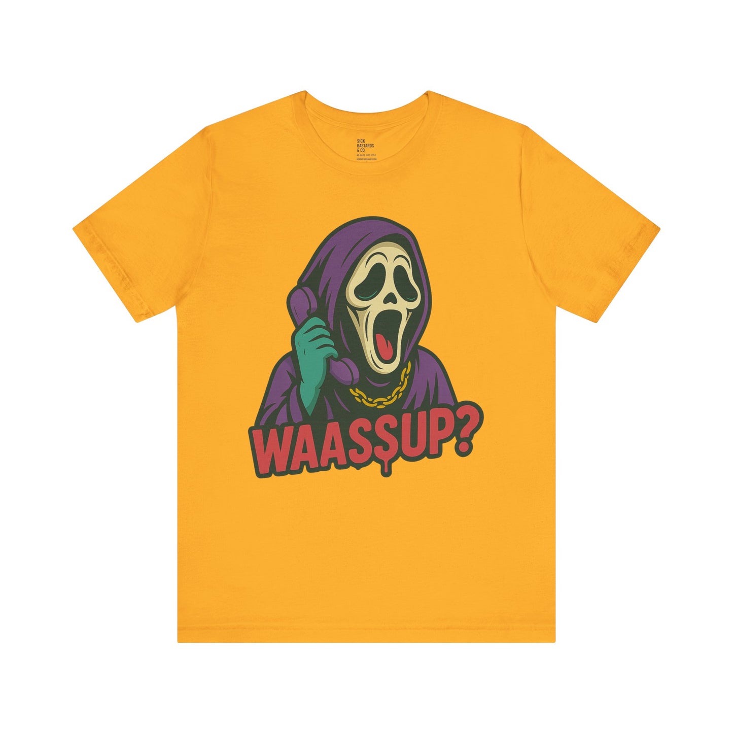 Wassup?! – The Cult-Classic Slasher Tee for the Unhinged & Undead