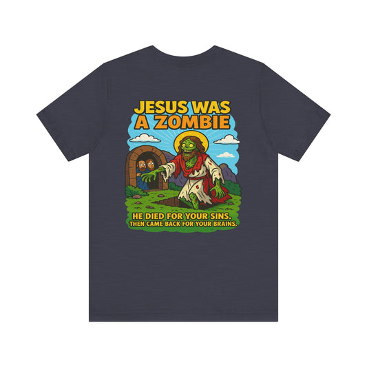 Zombie Jesus Tee– Holy Sh*t Edition -