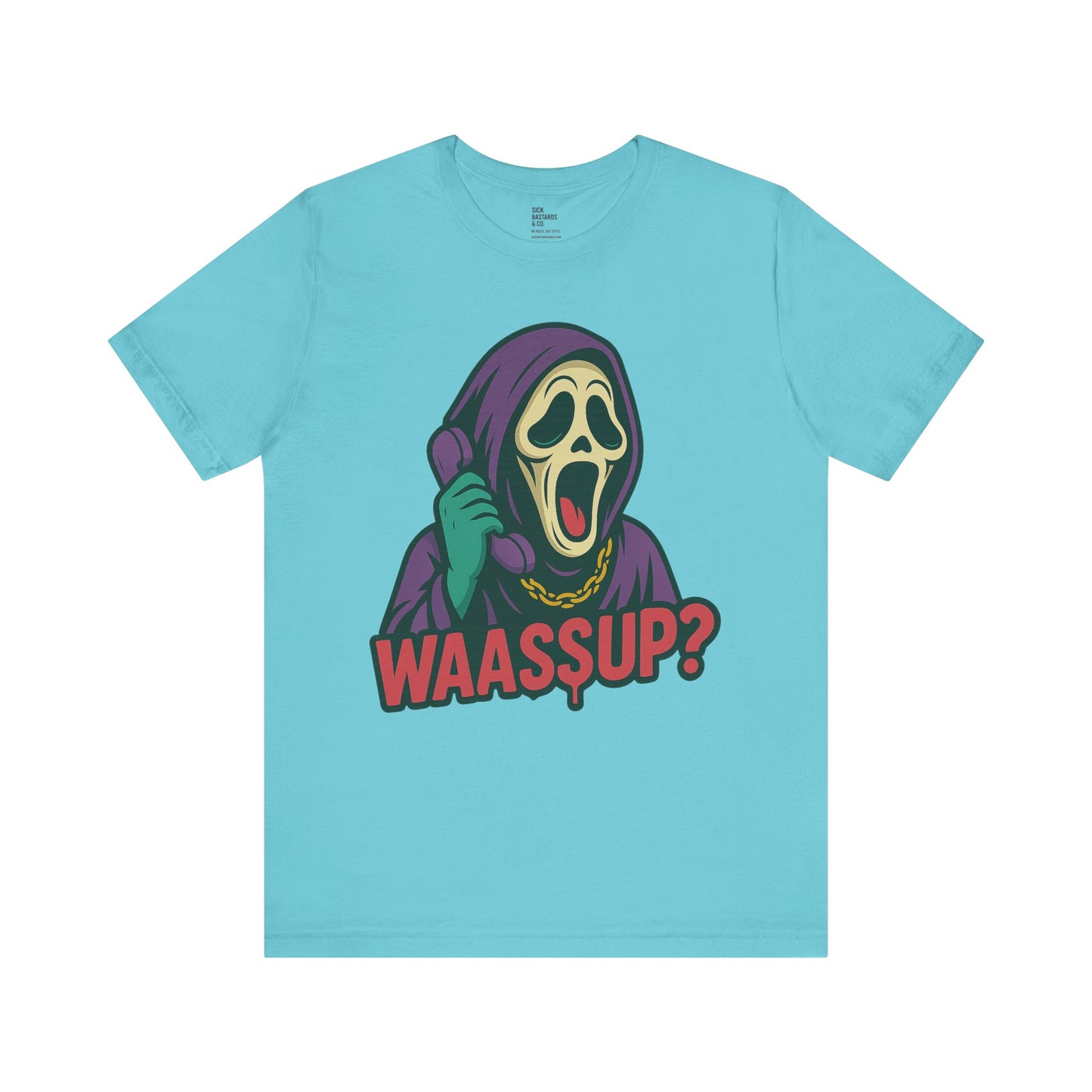 Wassup?! – The Cult-Classic Slasher Tee for the Unhinged & Undead