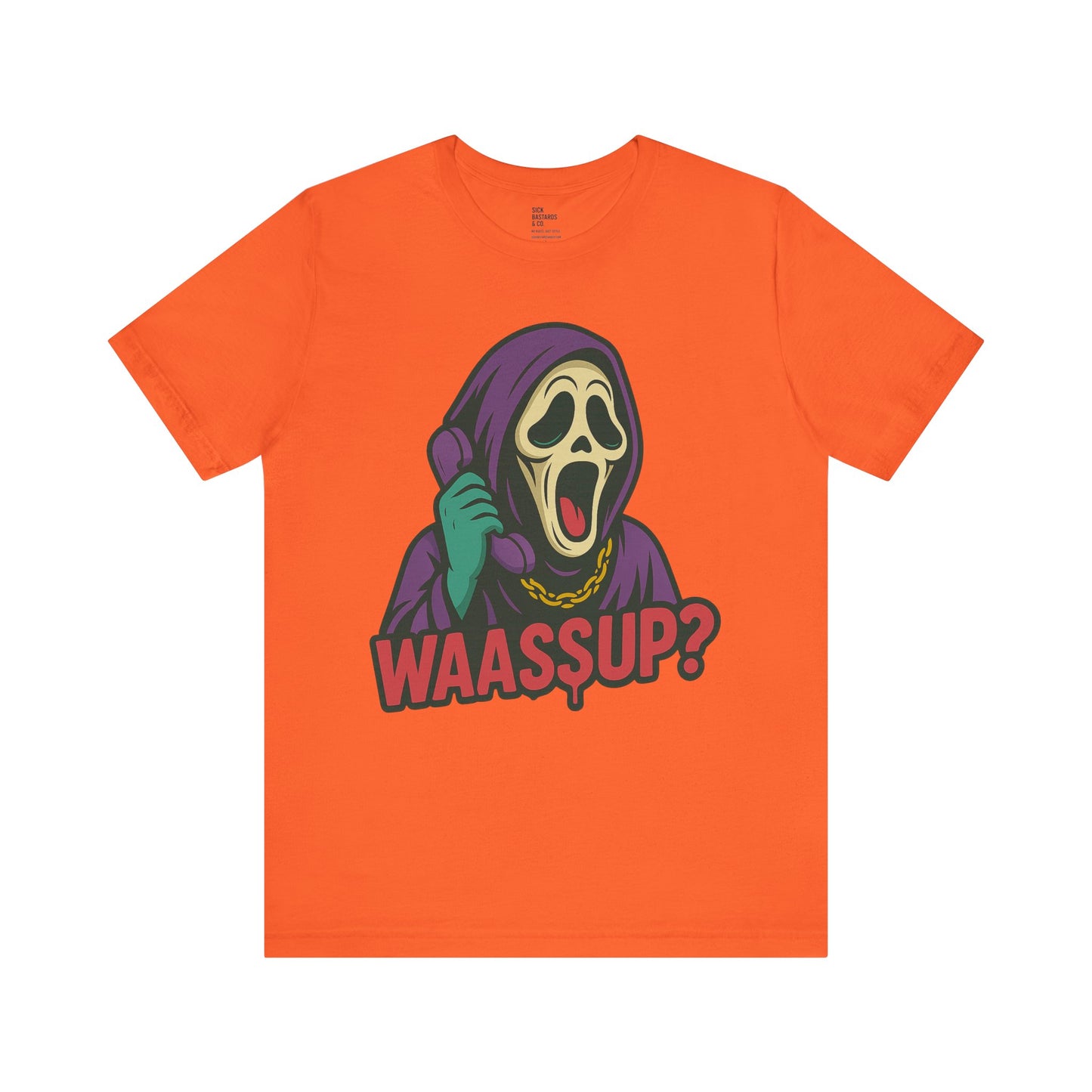 Wassup?! – The Cult-Classic Slasher Tee for the Unhinged & Undead