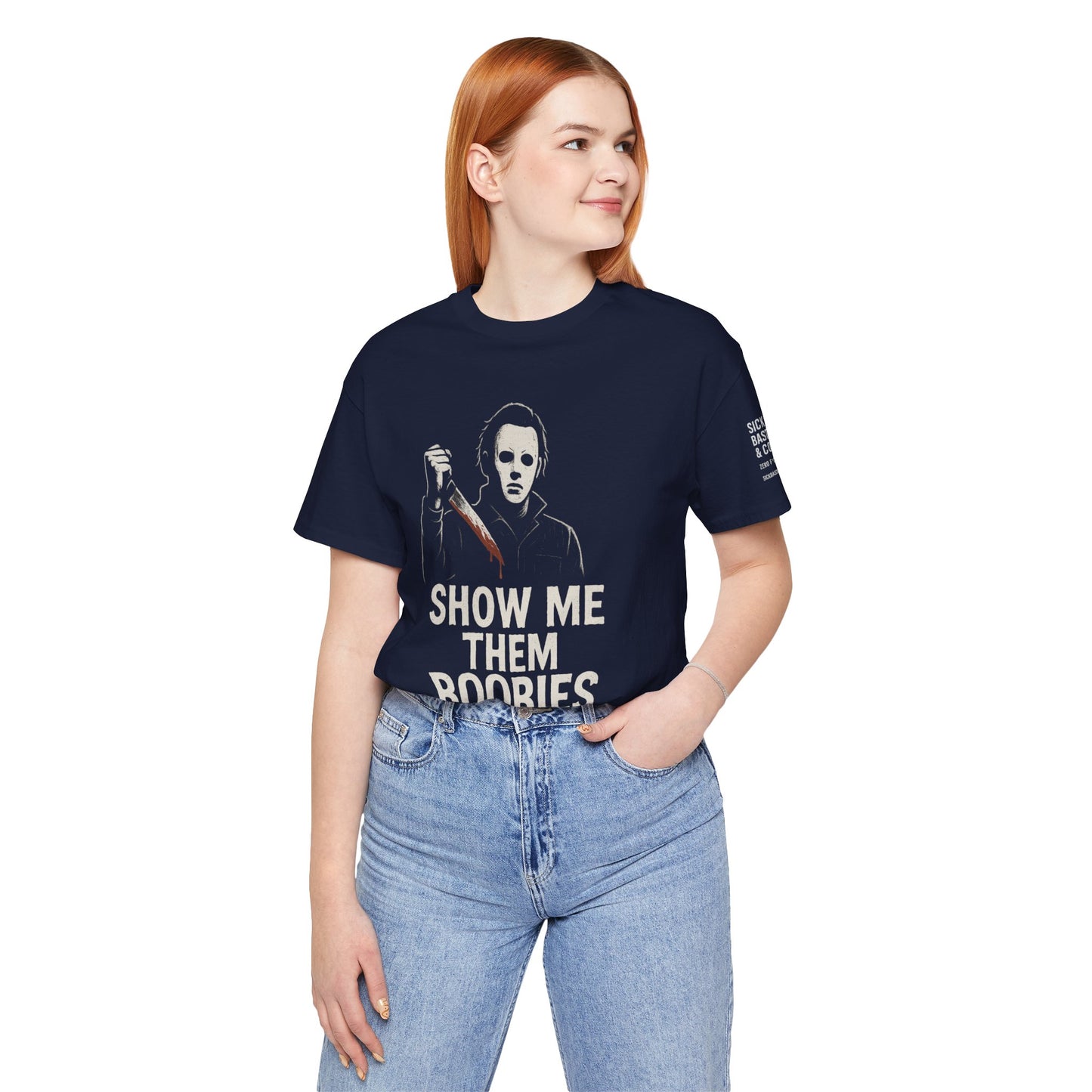 Show Me Them Boobies Tee, Funny Horror-Themed T-Shirt, Halloween Costume Shirt, Unisex Graphic Tee, Unique Gift Idea
