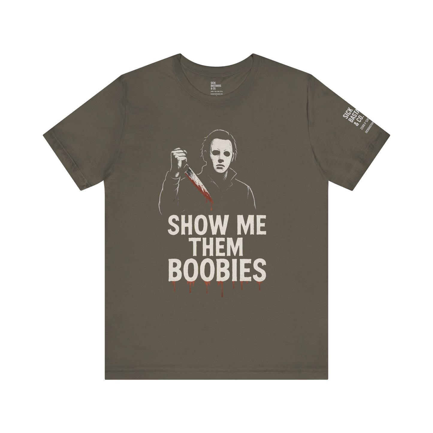 Show Me Them Boobies Tee, Funny Horror-Themed T-Shirt, Halloween Costume Shirt, Unisex Graphic Tee, Unique Gift Idea
