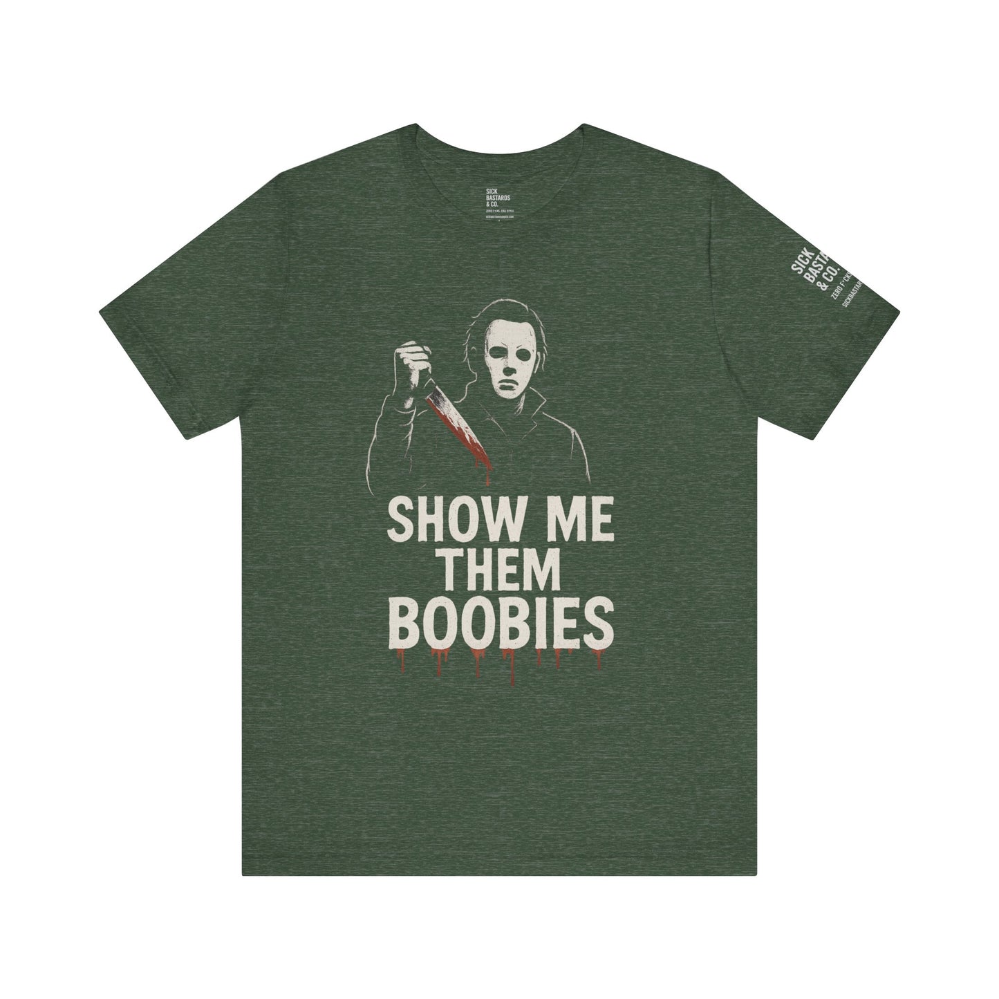 Show Me Them Boobies Tee, Funny Horror-Themed T-Shirt, Halloween Costume Shirt, Unisex Graphic Tee, Unique Gift Idea