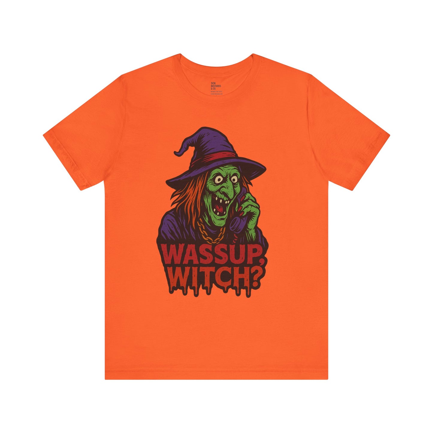 Wassup Witch?! – The Cursed Call Tee for the Spellbound & Slightly Unstable